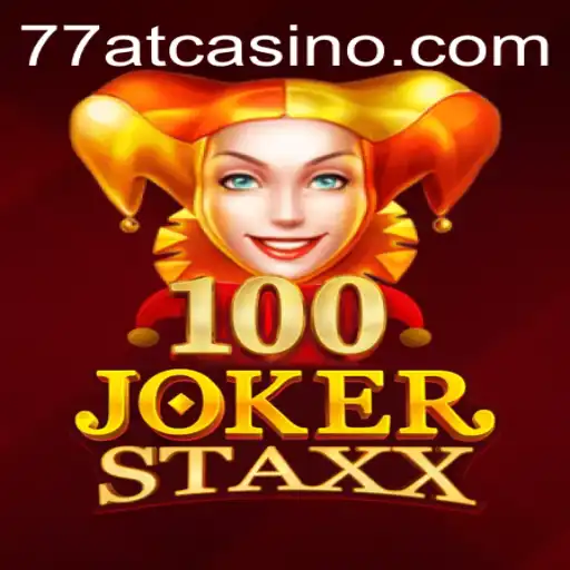 Exploring the Enchanting World of 100JokerStaxx and its Connection to 77AT