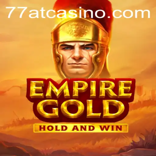 EmpireGold: An Intricate Journey into a Kingdom of Wealth and Strategy