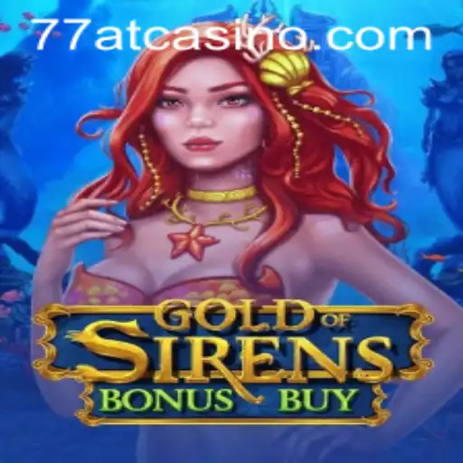 Discover the Thrills of GoldofSirensBonusBuy: A Comprehensive Guide